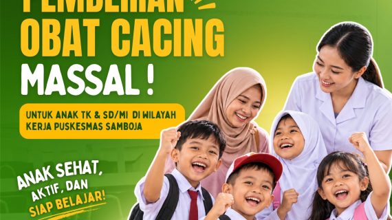 Ayo Sukseskan Pemberian Obat Cacing Massal, Wujudkan Anak Sehat dan Siap Belajar!